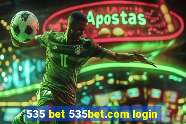 535 bet 535bet.com login